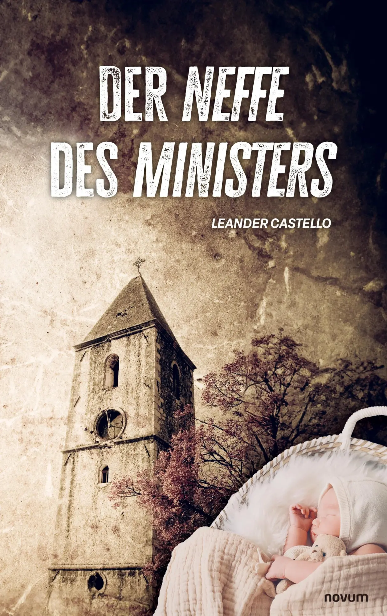 Cover: 9783711600936 | Der Neffe des Ministers | Leander Castello | Taschenbuch | Deutsch