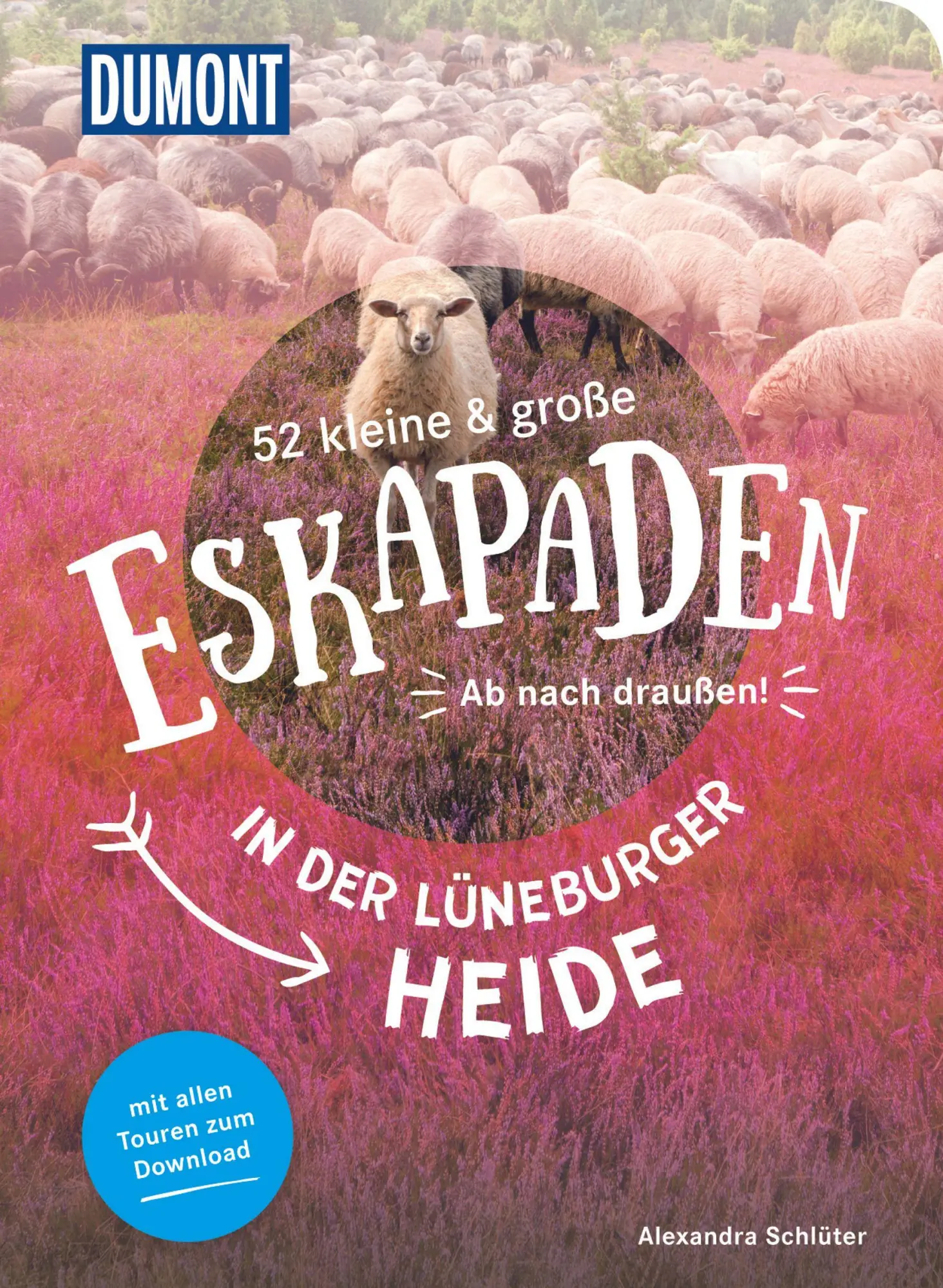 Cover: 9783770180936 | 52 kleine &amp; große Eskapaden in der Lüneburger Heide | Ab nach draußen!