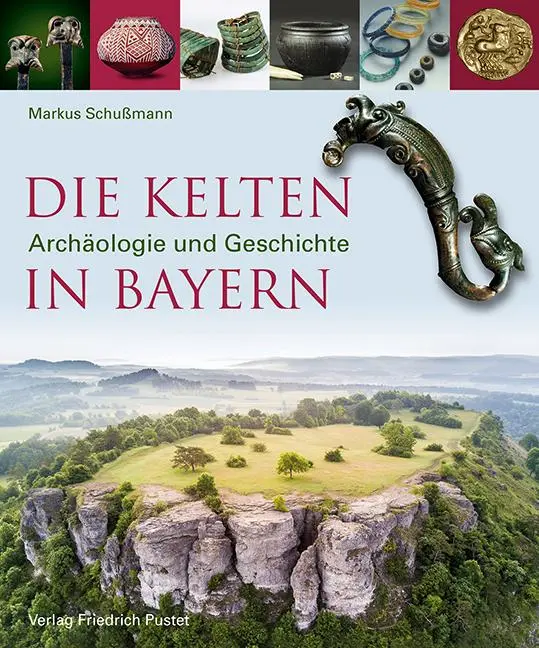 Cover: 9783791730936 | Die Kelten in Bayern | Archäologie und Geschichte | Markus Schußmann