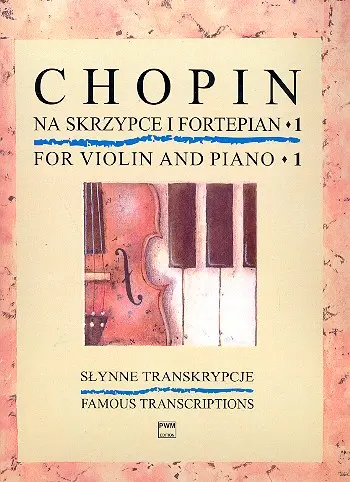 Cover: 9790274000936 | Famous Transcriptions for violin and Piano Book 1 | Frederic Chopin