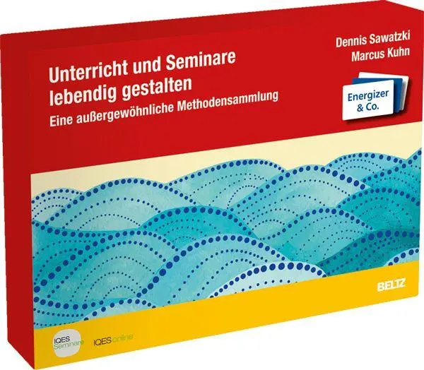 Cover: 4019172201036 | Unterricht und Seminare lebendig gestalten | Dennis Sawatzki (u. a.)
