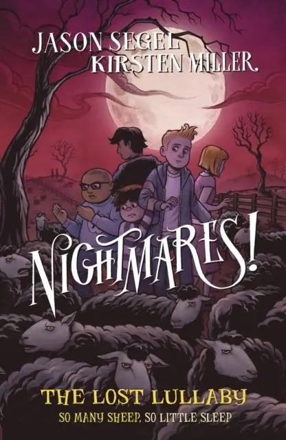 Cover: 9780552571036 | Nightmares! The Lost Lullaby | Jason Segel (u. a.) | Taschenbuch