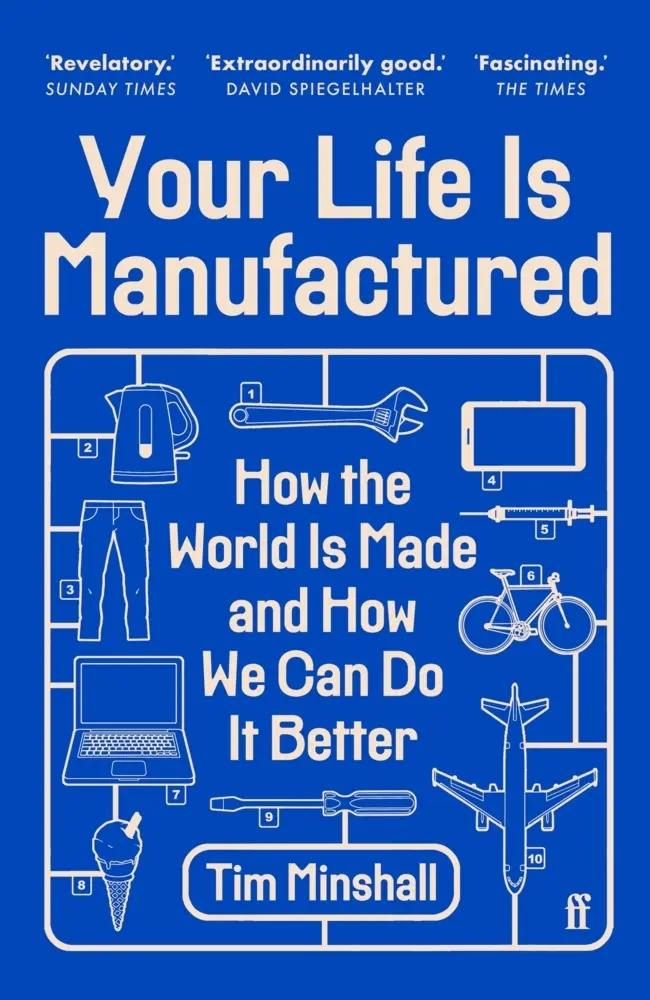 Cover: 9780571381036 | Your Life Is Manufactured | Tim Minshall | Taschenbuch | 324 S. | 2026