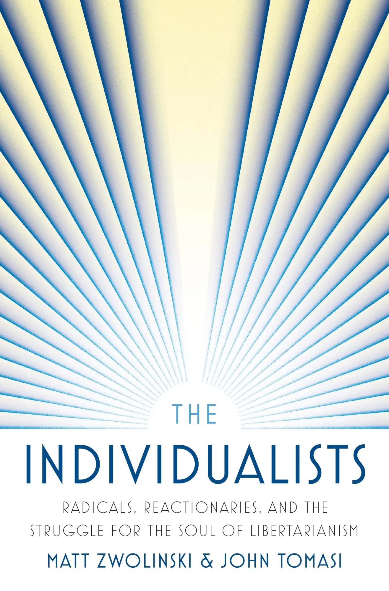Cover: 9780691241036 | The Individualists | Matt Zwolinski (u. a.) | Taschenbuch | Englisch