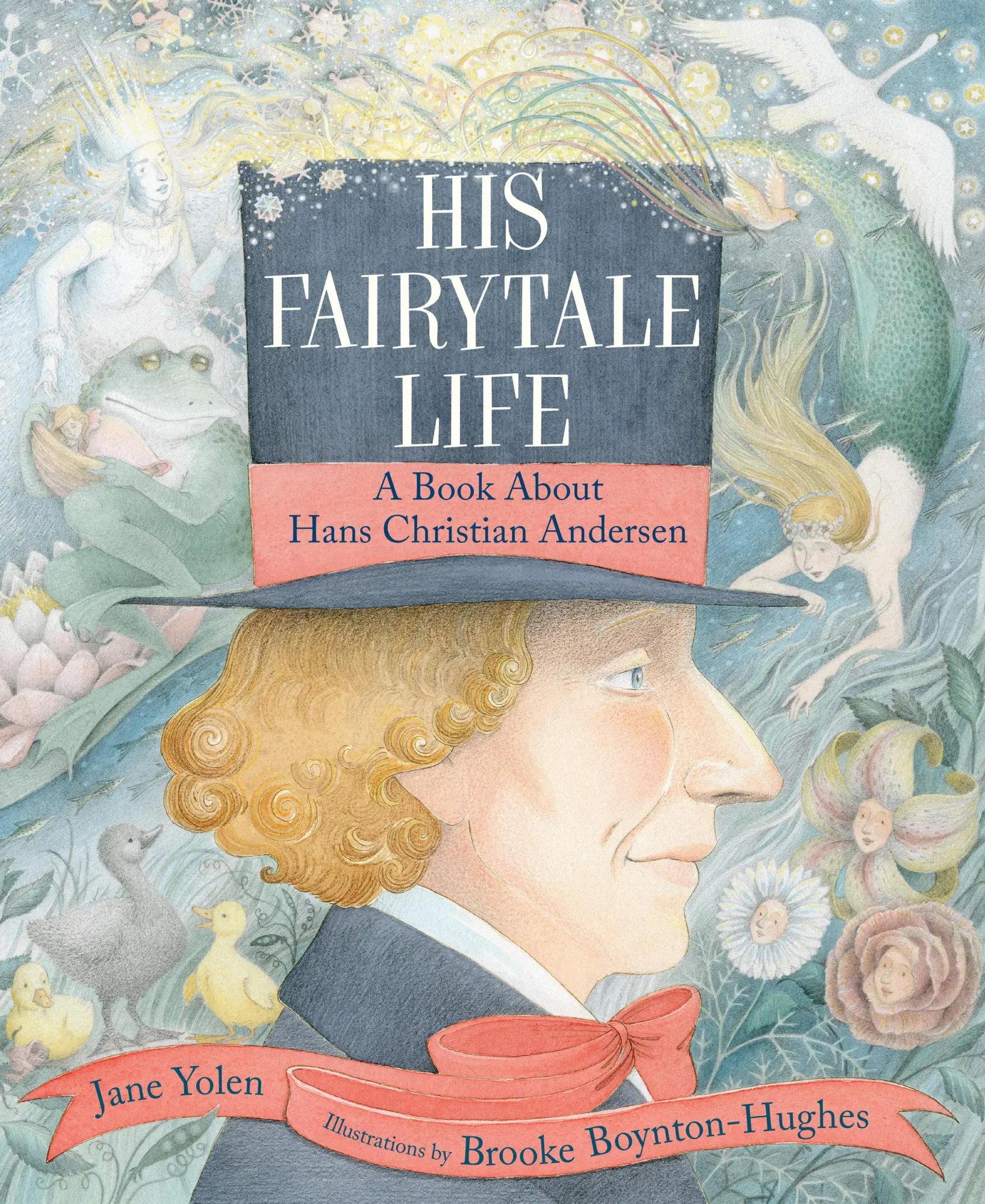 Cover: 9780823451036 | His Fairytale Life | A Book about Hans Christian Andersen | Jane Yolen