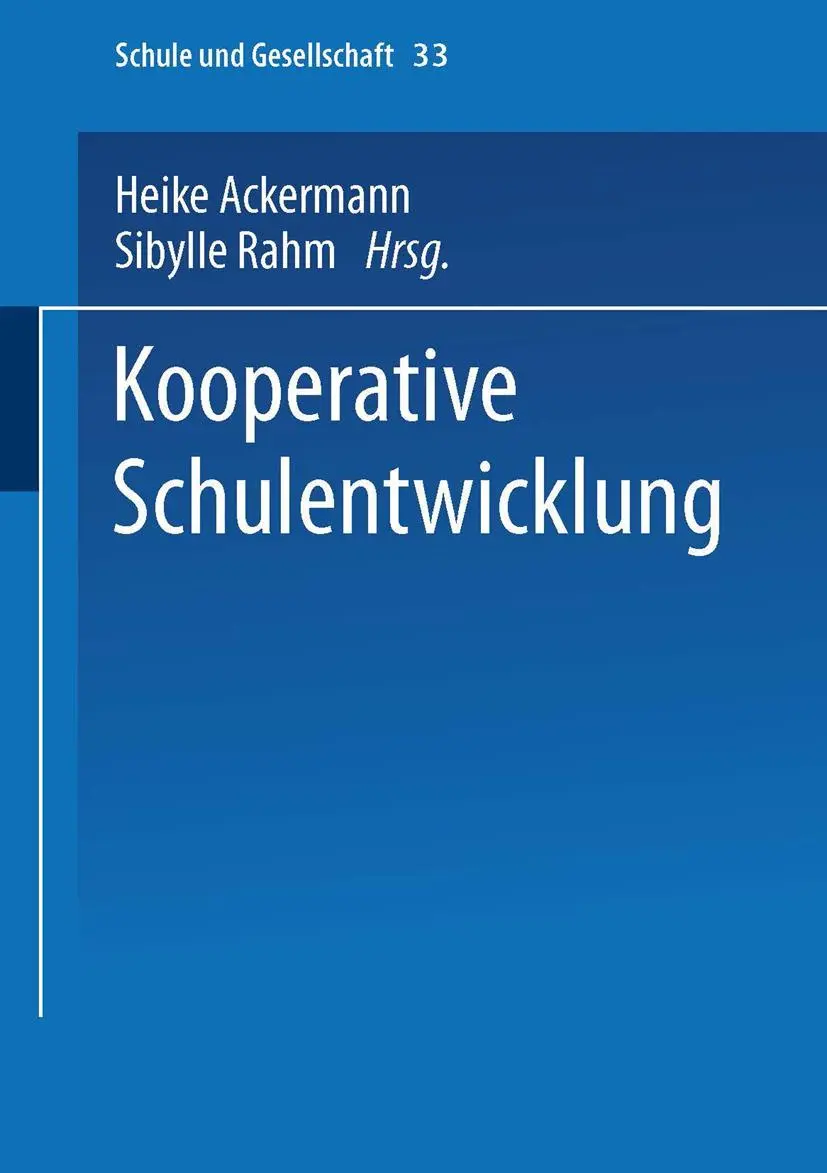 Cover: 9783810041036 | Kooperative Schulentwicklung | Heike Ackermann (u. a.) | Taschenbuch