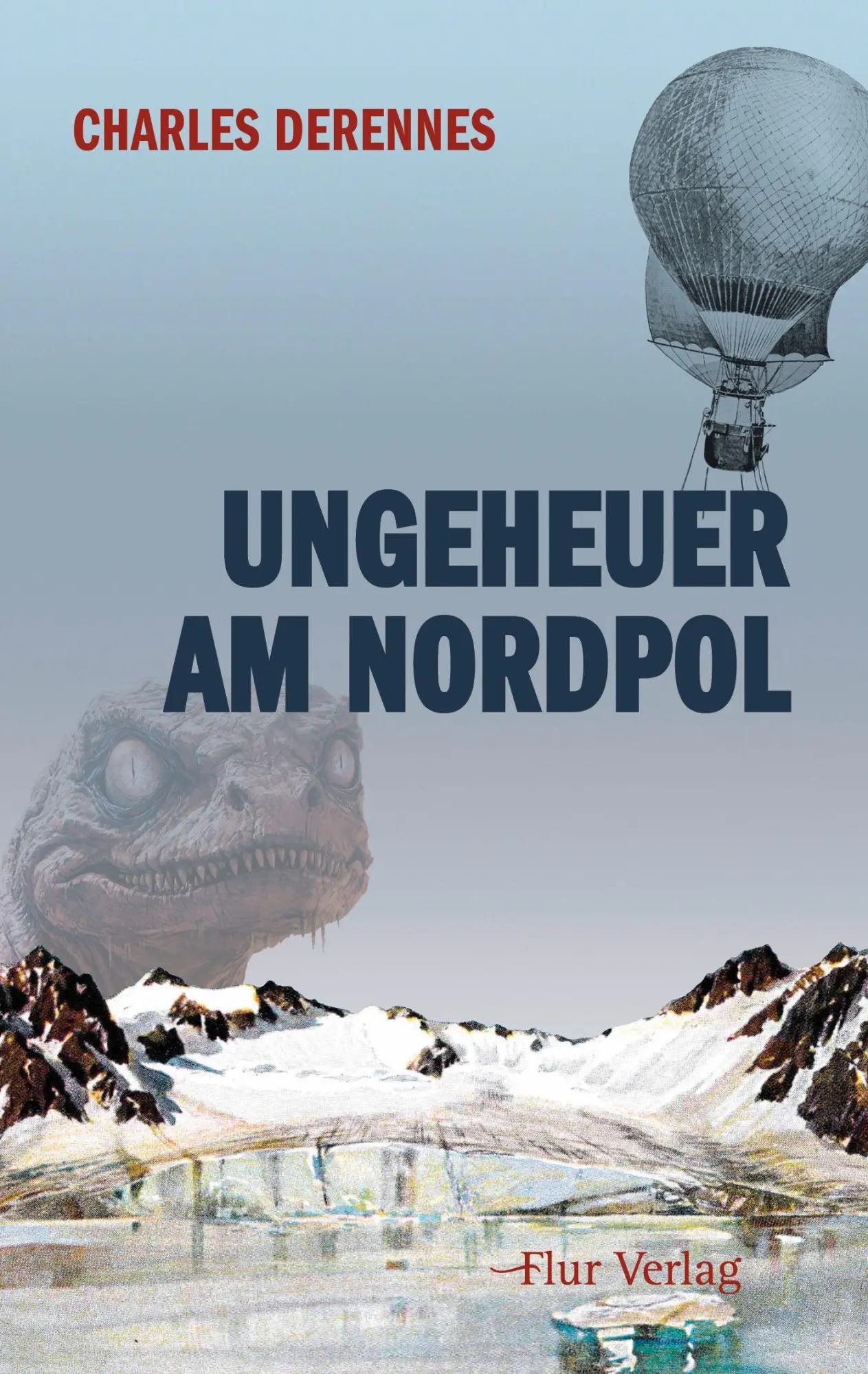 Cover: 9783989651036 | Ungeheuer am Nordpol | Charles Derennes | Taschenbuch | 256 S. | 2025