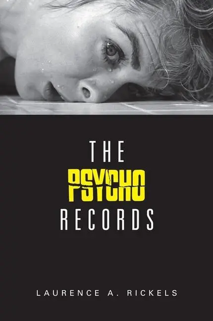 Cover: 9780231181136 | Rickels, L: The Psycho Records | Laurence Rickels | Taschenbuch | 2016
