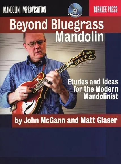 Cover: 9780876391136 | Beyond Bluegrass Mandolin: Etudes and Ideas for the Modern...
