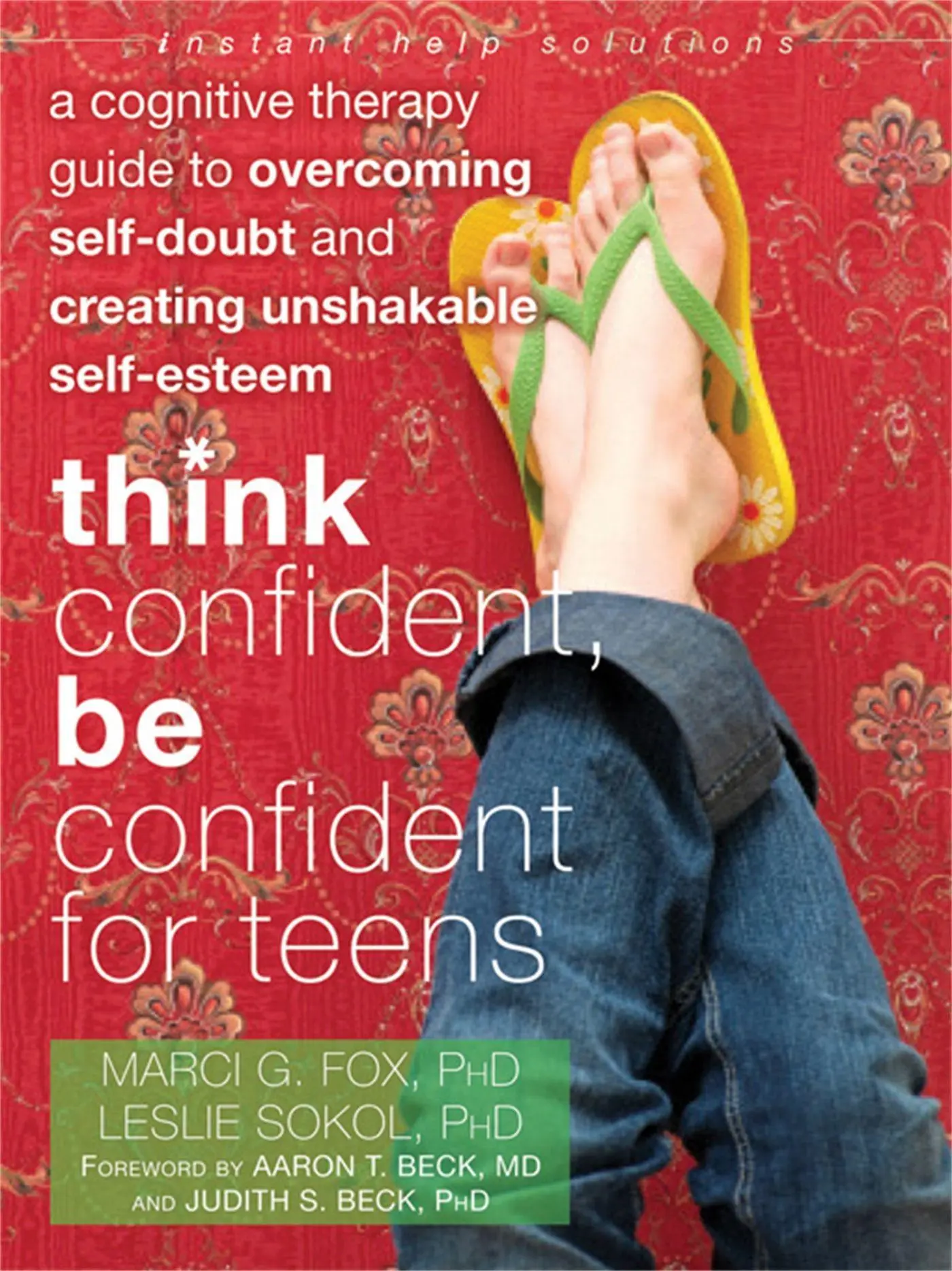Cover: 9781608821136 | Think Confident, Be Confident for Teens | Marci G Fox (u. a.) | Buch