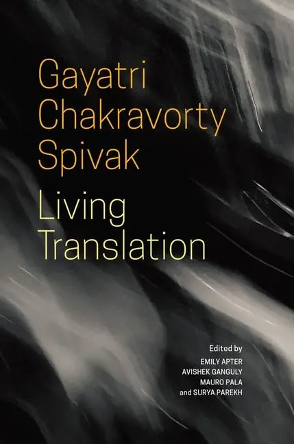 Cover: 9781803091136 | Living Translation | Gayatri Chakravorty Spivak | Taschenbuch | 2022
