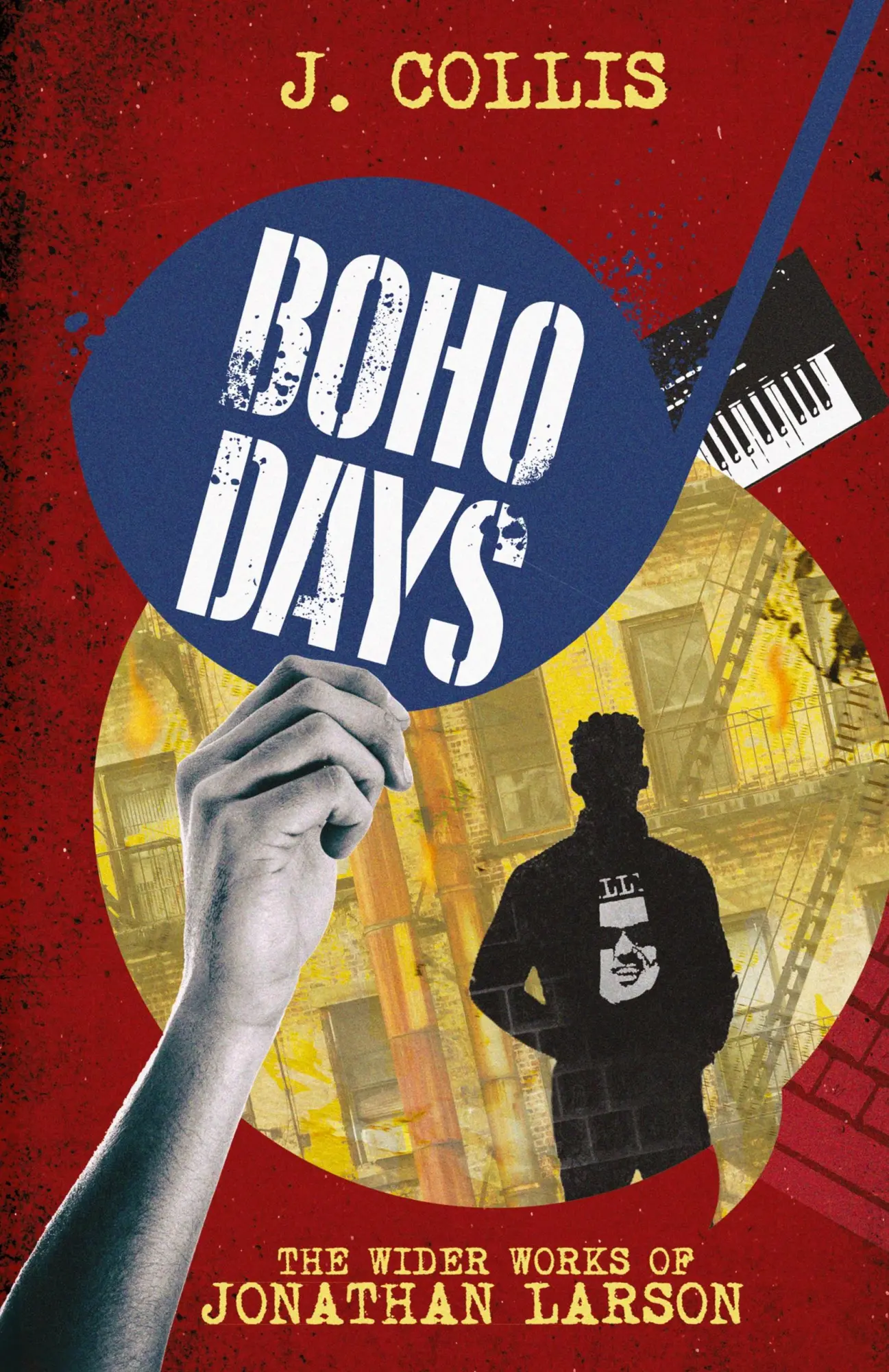 Cover: 9783000591136 | Boho Days | The Wider Works of Jonathan Larson | J. Collis | Buch