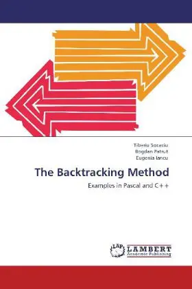 Cover: 9783848441136 | The Backtracking Method | Examples in Pascal and C++ | Socaciu (u. a.)
