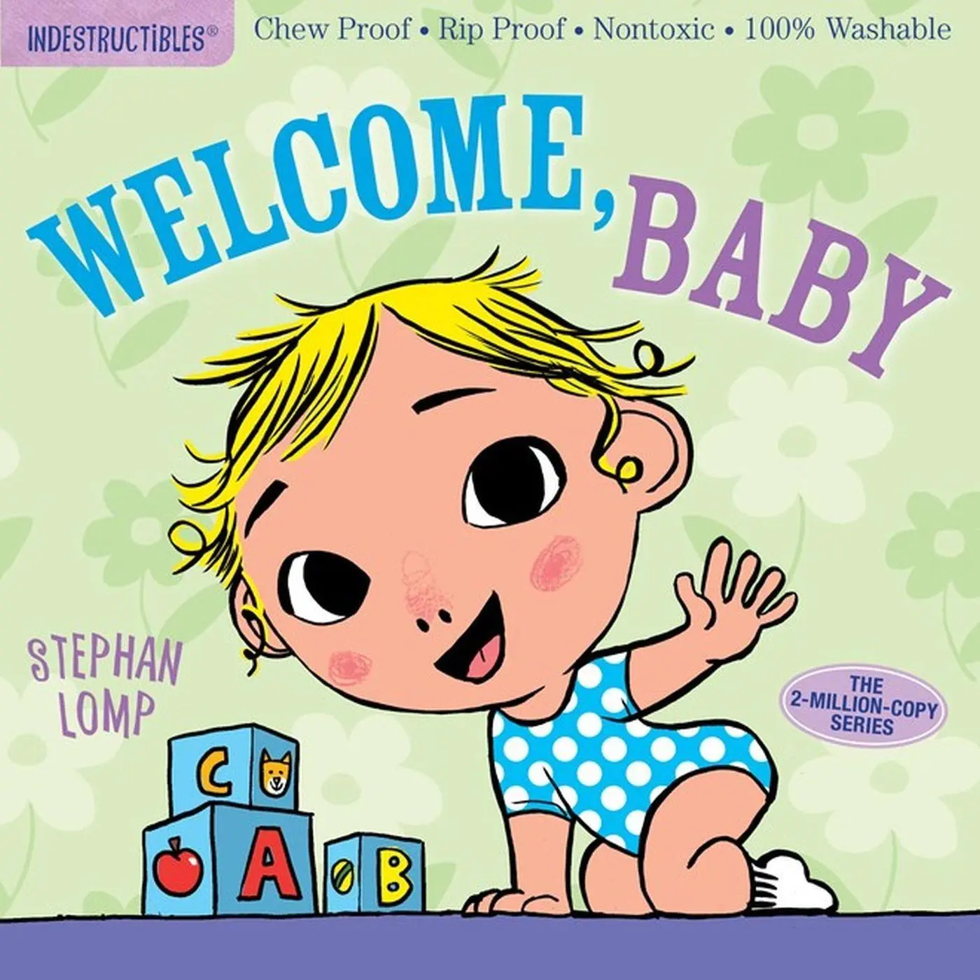 Cover: 9781523501236 | Indestructibles: Welcome, Baby | Stephan Lomp | Taschenbuch | Englisch