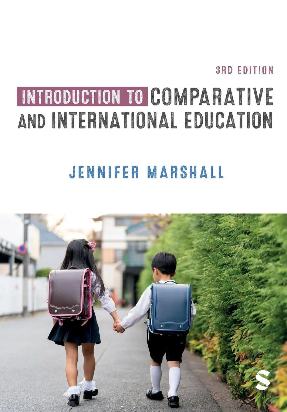 Cover: 9781529611236 | Introduction to Comparative and International Education | Marshall