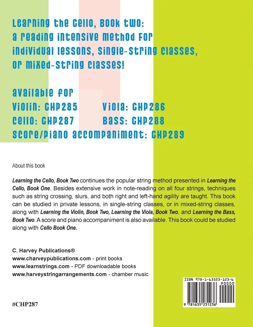 Rückseite: 9781635231236 | Learning the Cello, Book Two | Cassia Harvey | Taschenbuch | Englisch