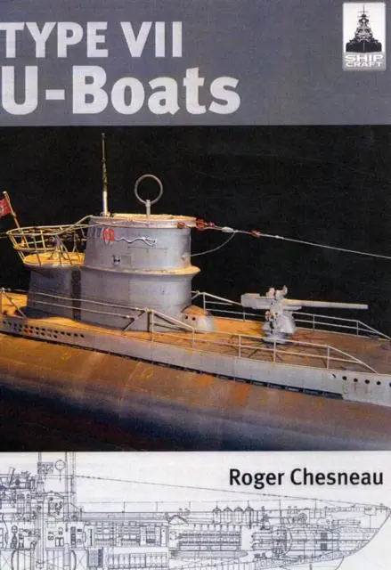Cover: 9781848321236 | Ship Craft 4: Type V11 U Boats | Roger Chesneau | Taschenbuch | 2012