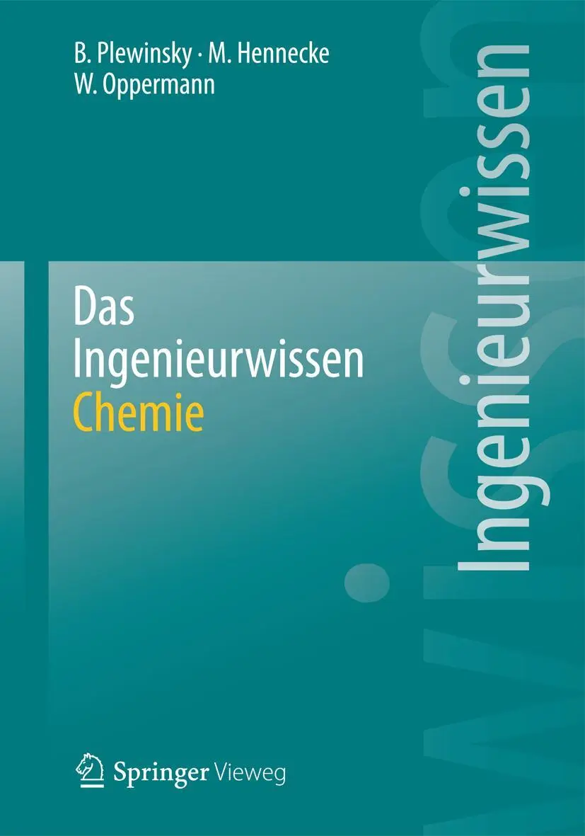 Cover: 9783642411236 | Das Ingenieurwissen: Chemie | Bodo Plewinsky (u. a.) | Taschenbuch