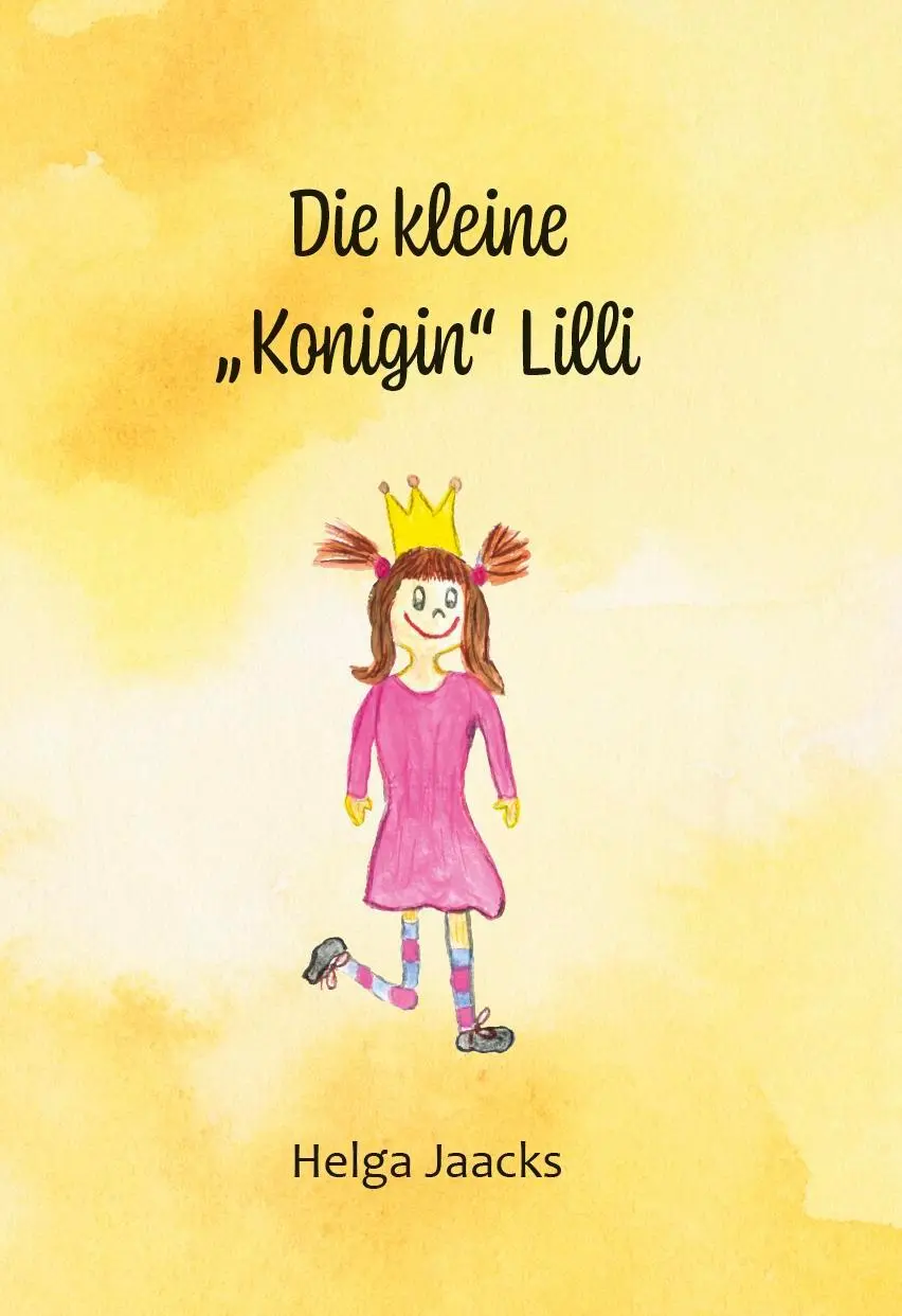 Cover: 9783758101236 | Die kleine "Konigin" Lilli | Helga Jaacks | Buch | Deutsch | 2025