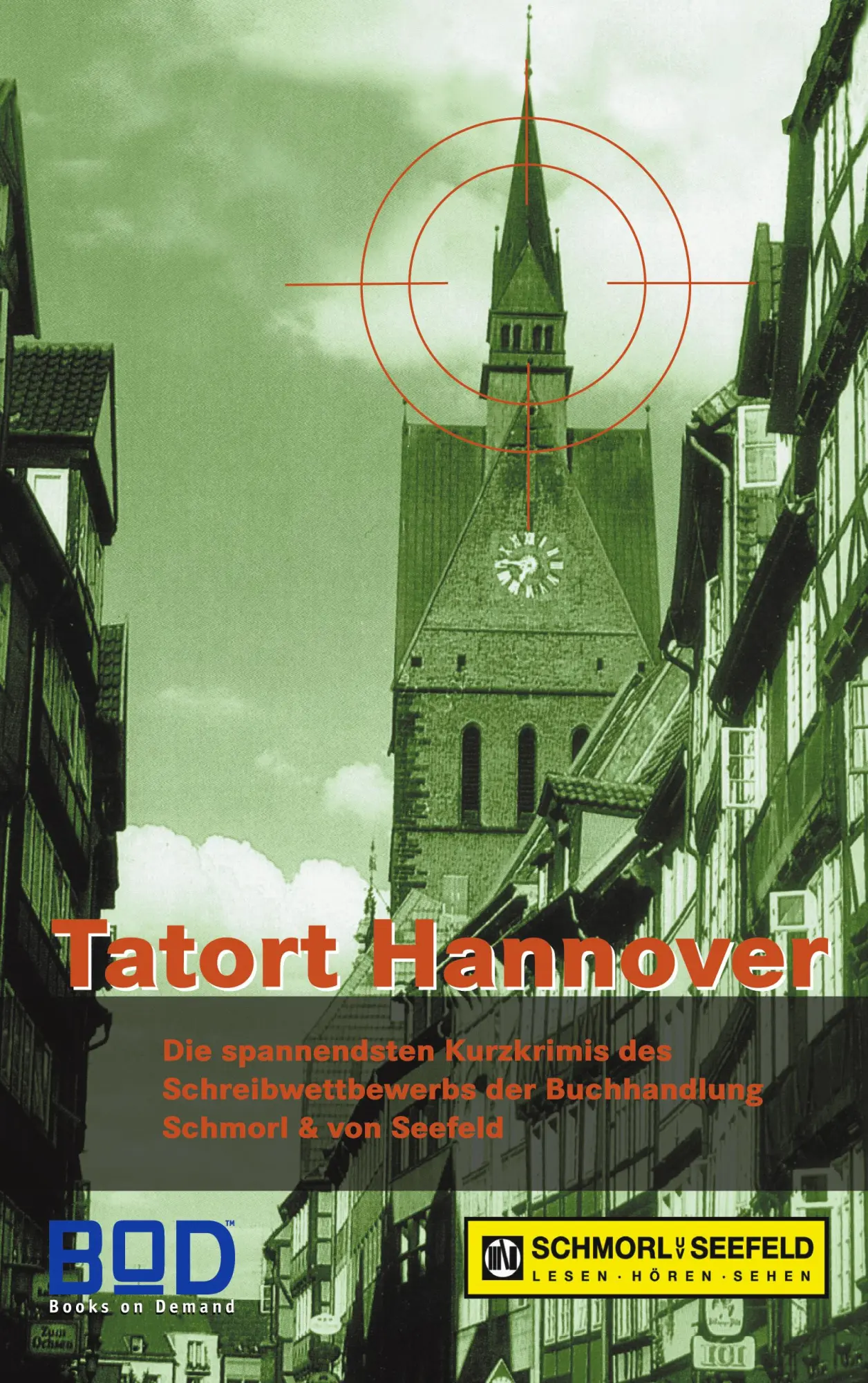 Cover: 9783833411236 | Tatort Hannover | Schmorl Und Von Seefeld | Taschenbuch | 134 S.