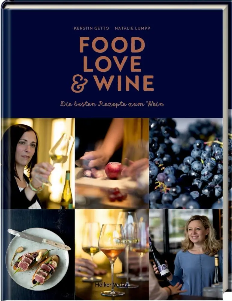 Cover: 9783881171236 | Food, Love &amp; Wine | Die besten Rezepte zum Wein | Getto | Buch | 2017