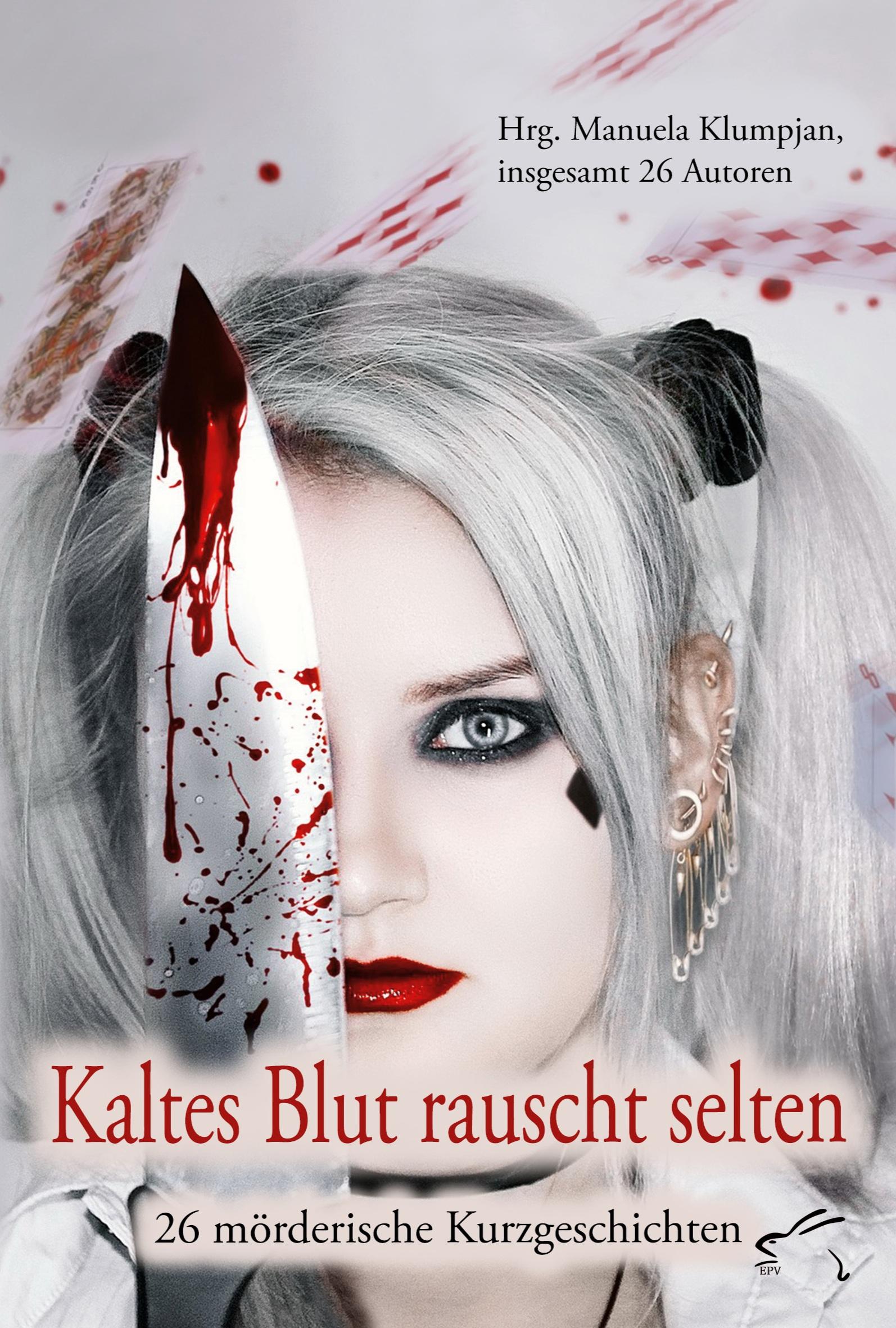 Cover: 9783961741236 | Kaltes Blut rauscht selten | Manuela Klumpjan | Taschenbuch | 228 S.