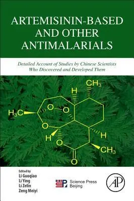 Cover: 9780128131336 | Artemisinin-Based and Other Antimalarials | Guoqiao Li (u. a.) | Buch