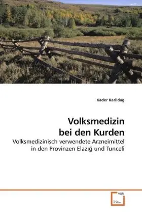 Cover: 9783639221336 | Volksmedizin bei den Kurden | Kader Karlidag | Taschenbuch | Deutsch