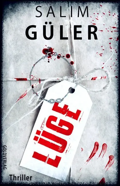 Cover: 9783963571336 | Lüge | Thriller | Salim Güler | Taschenbuch | 336 S. | Deutsch | 2020