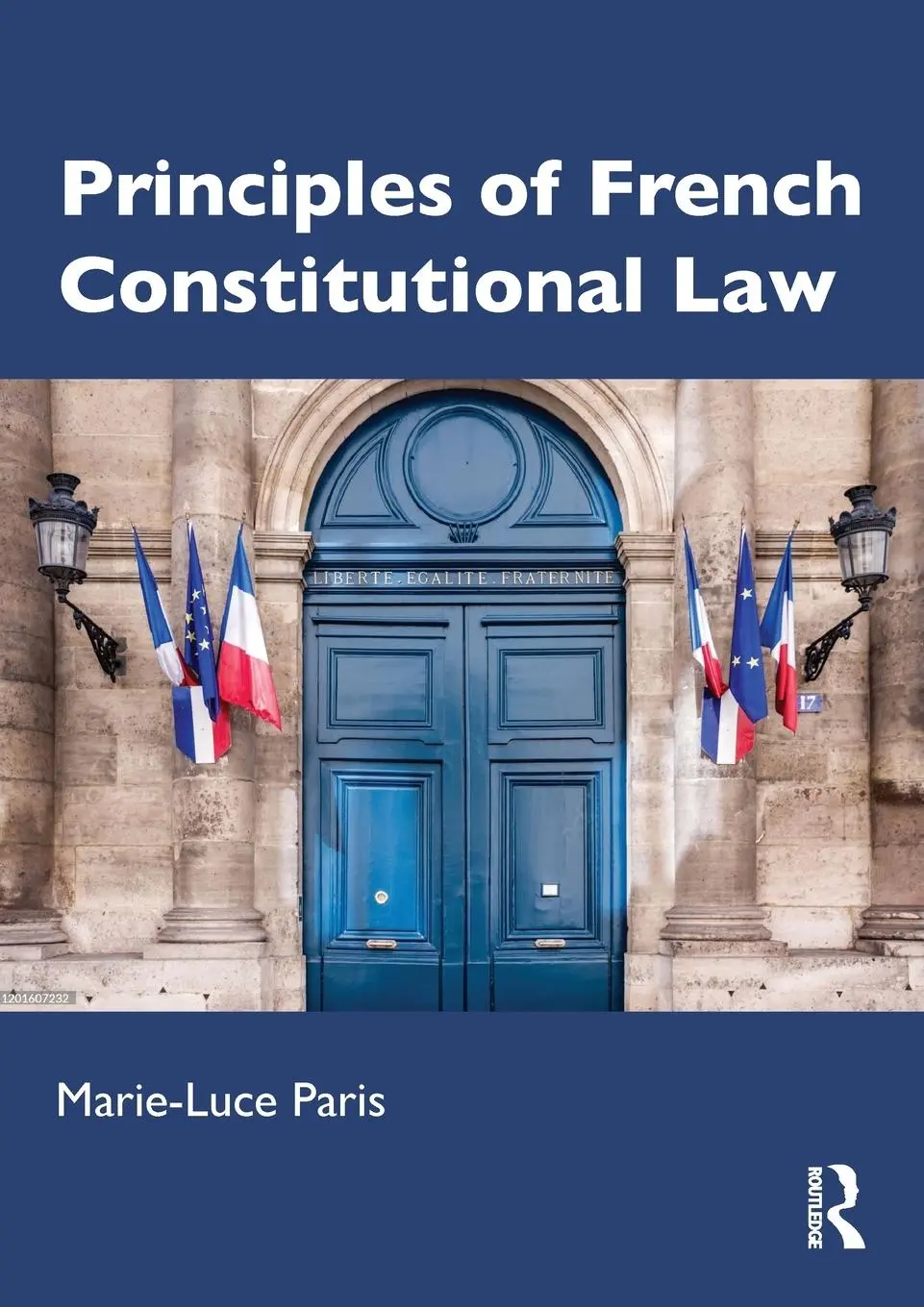 Cover: 9780415841436 | Principles of French Constitutional Law | Marie-Luce Paris | Buch