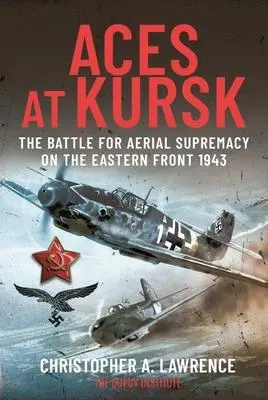 Cover: 9781399081436 | Aces at Kursk | Christopher A Lawrence | Buch | Gebunden | Englisch