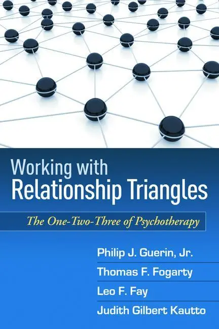 Cover: 9781572301436 | Working with Relationship Triangles | Philip J Guerin (u. a.) | Buch