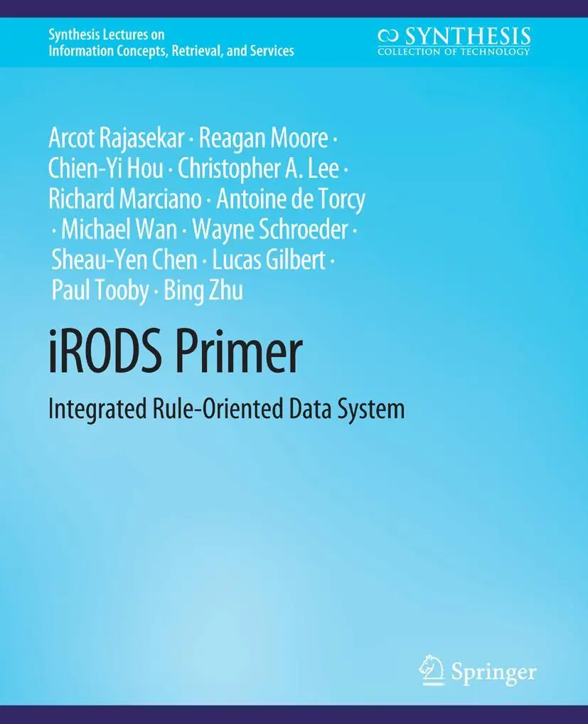 Cover: 9783031011436 | iRODS Primer | Integrated Rule-Oriented Data System | Taschenbuch