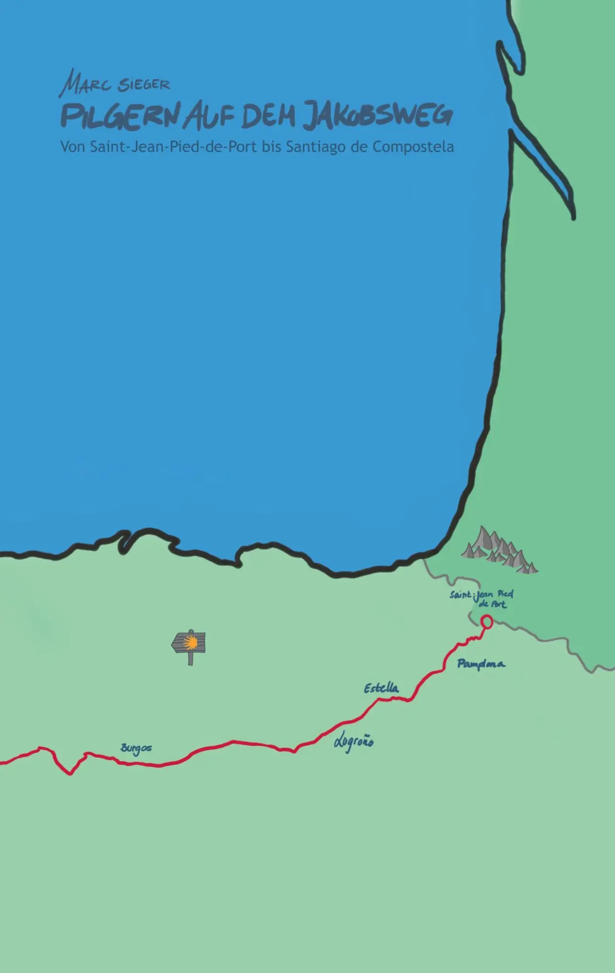 Cover: 9783347161436 | Pilgern auf dem Jakobsweg - Von Saint-Jean-Pied-de-Port bis...