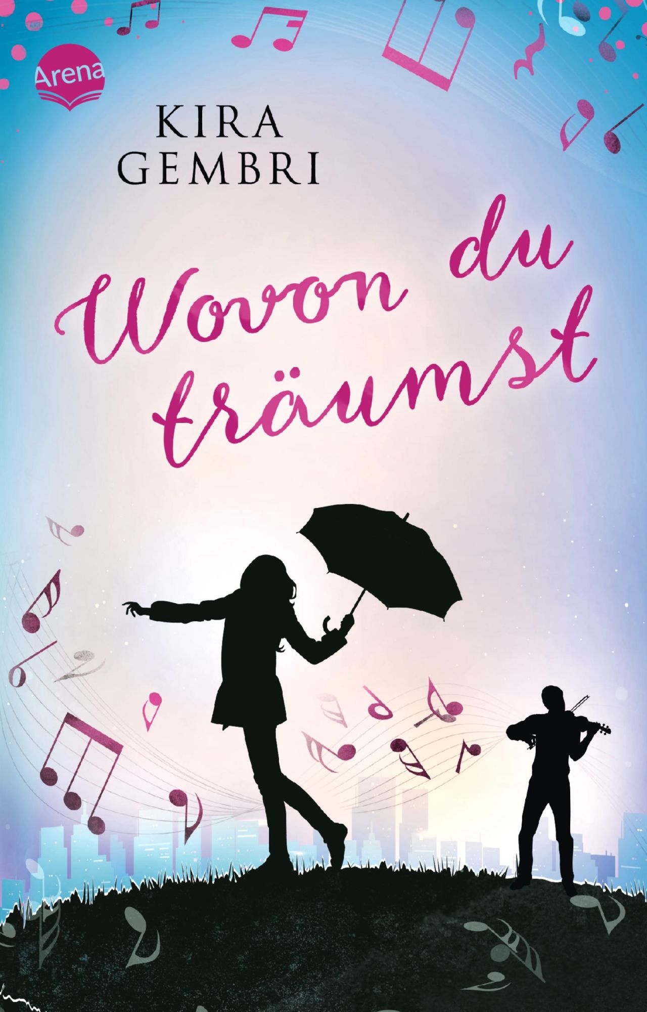 Cover: 9783401511436 | Wovon du träumst | Kira Gembri | Taschenbuch | 336 S. | Deutsch | 2019