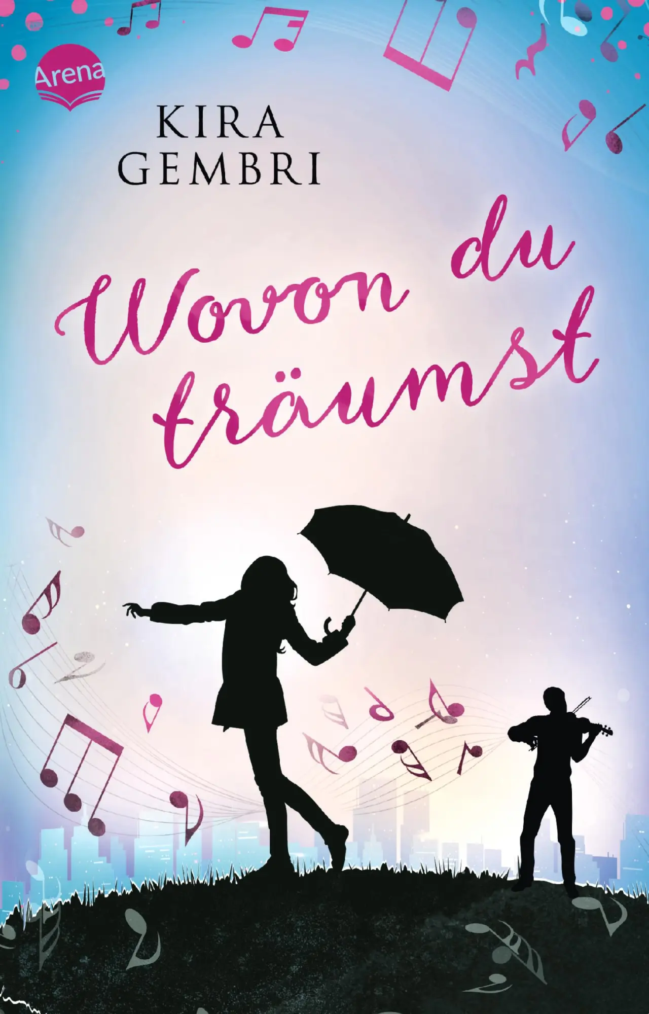 Cover: 9783401511436 | Wovon du träumst | Kira Gembri | Taschenbuch | 336 S. | Deutsch | 2019