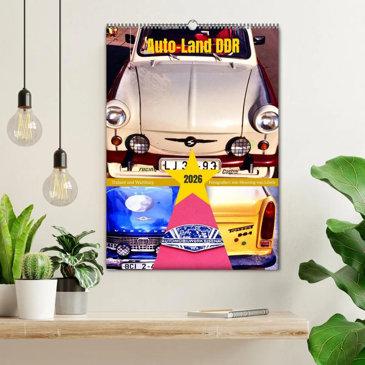 Bild: 9783457291436 | Auto-Land DDR - Trabant und Wartburg (Wandkalender 2026 DIN A2...