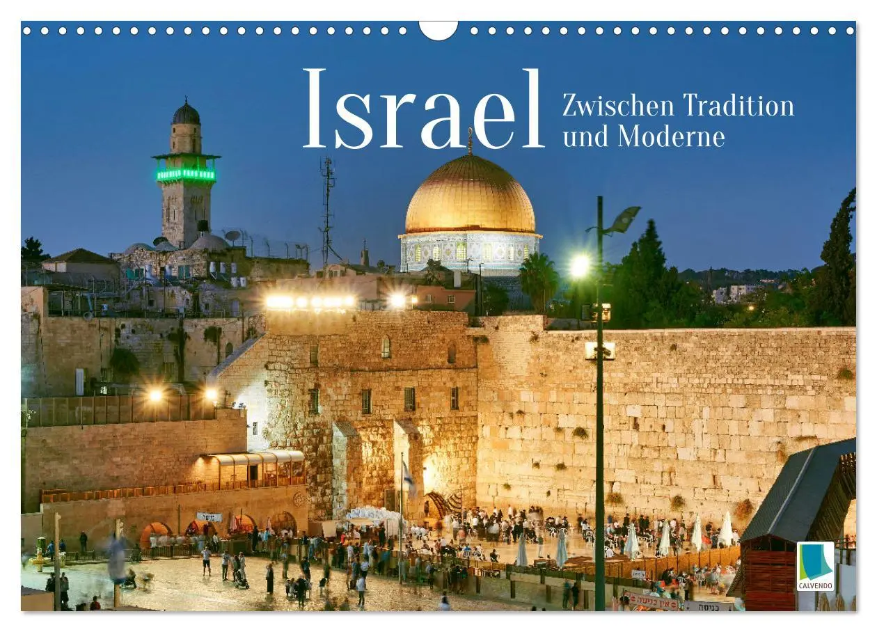Cover: 9783457501436 | Zwischen Tradition und Moderne: Israel (Wandkalender 2026 DIN A3...