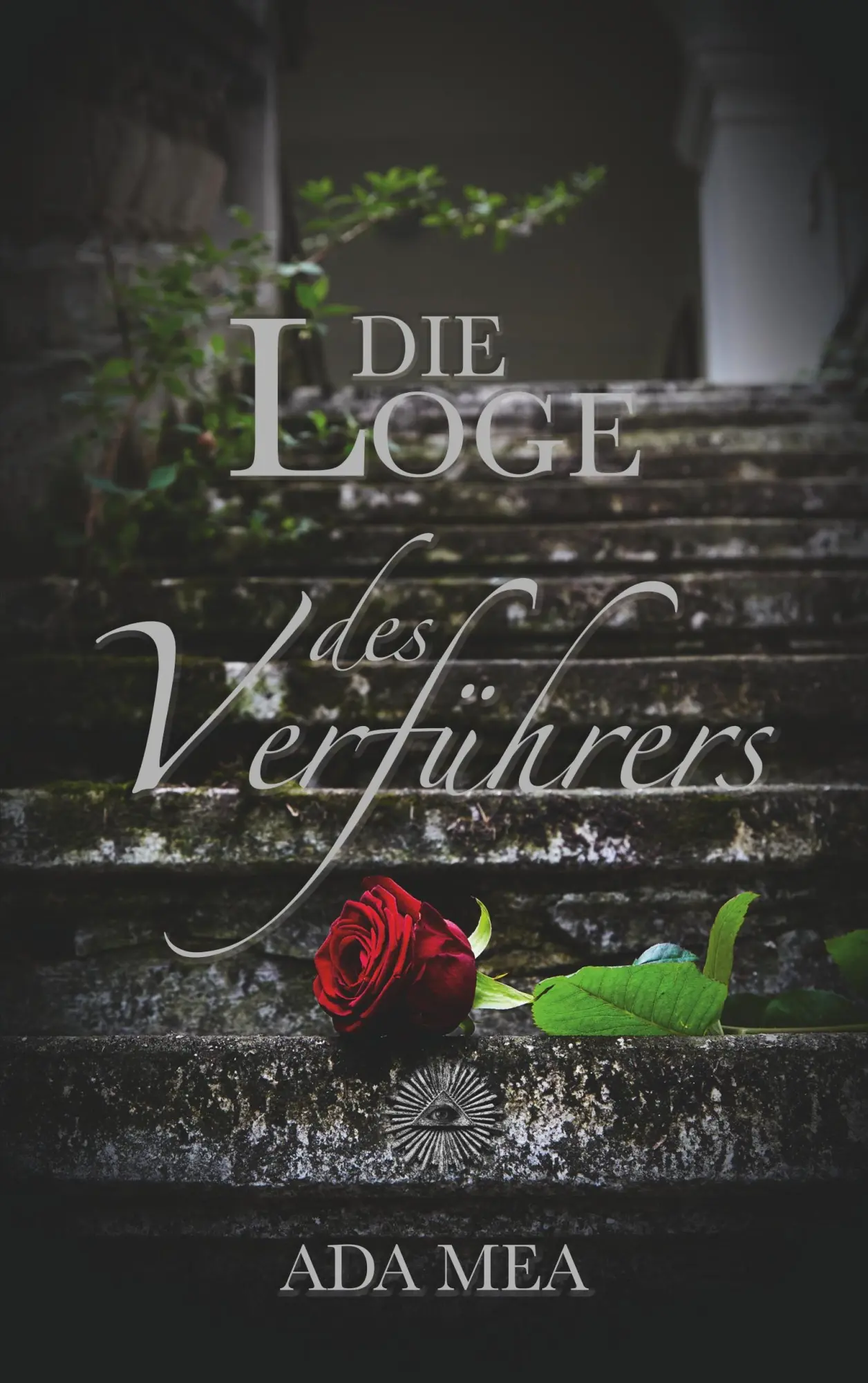 Cover: 9783739201436 | Die Loge des Verführers | Ada Mea | Taschenbuch | 400 S. | Deutsch