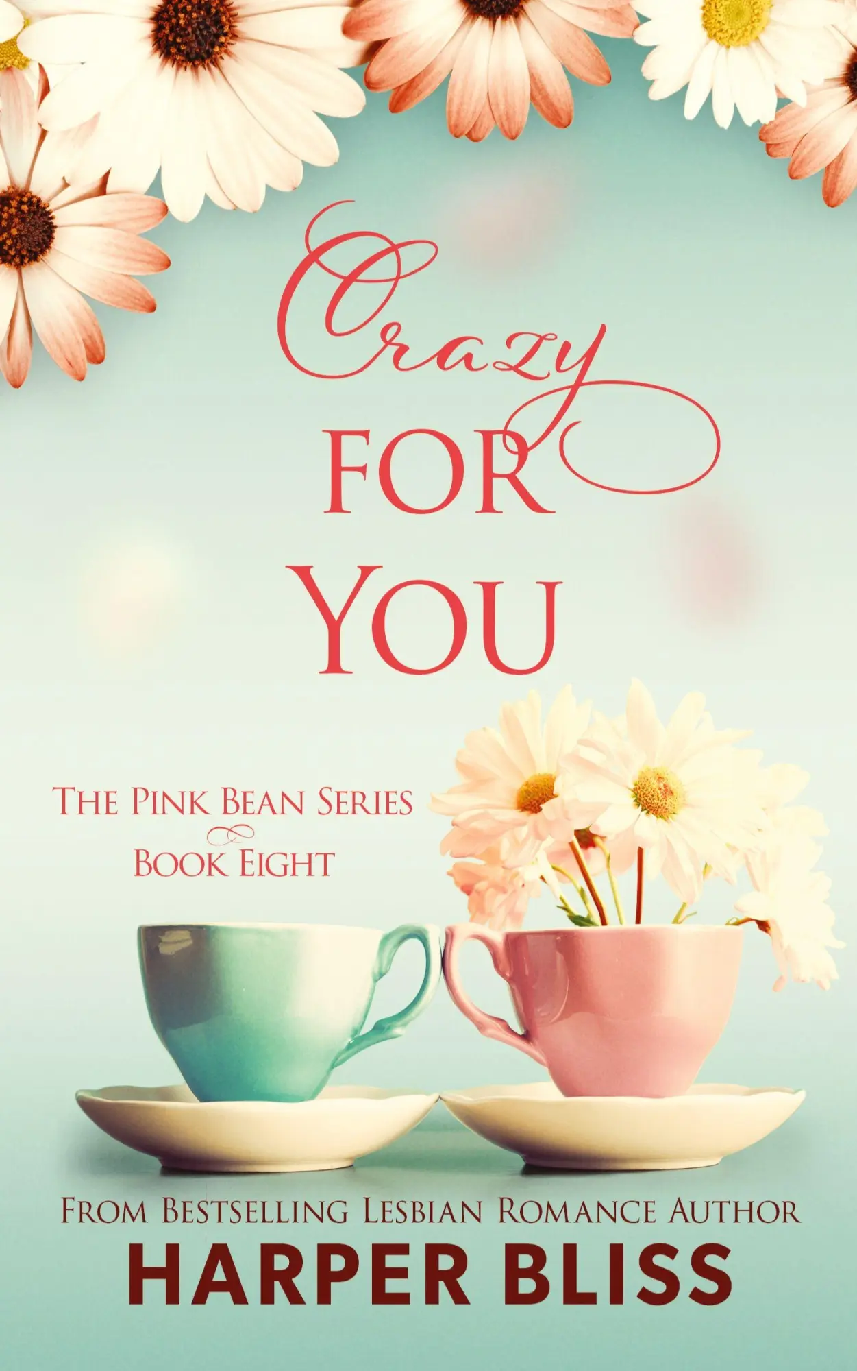 Cover: 9789887801436 | Crazy For You | Harper Bliss | Taschenbuch | Englisch | 2018