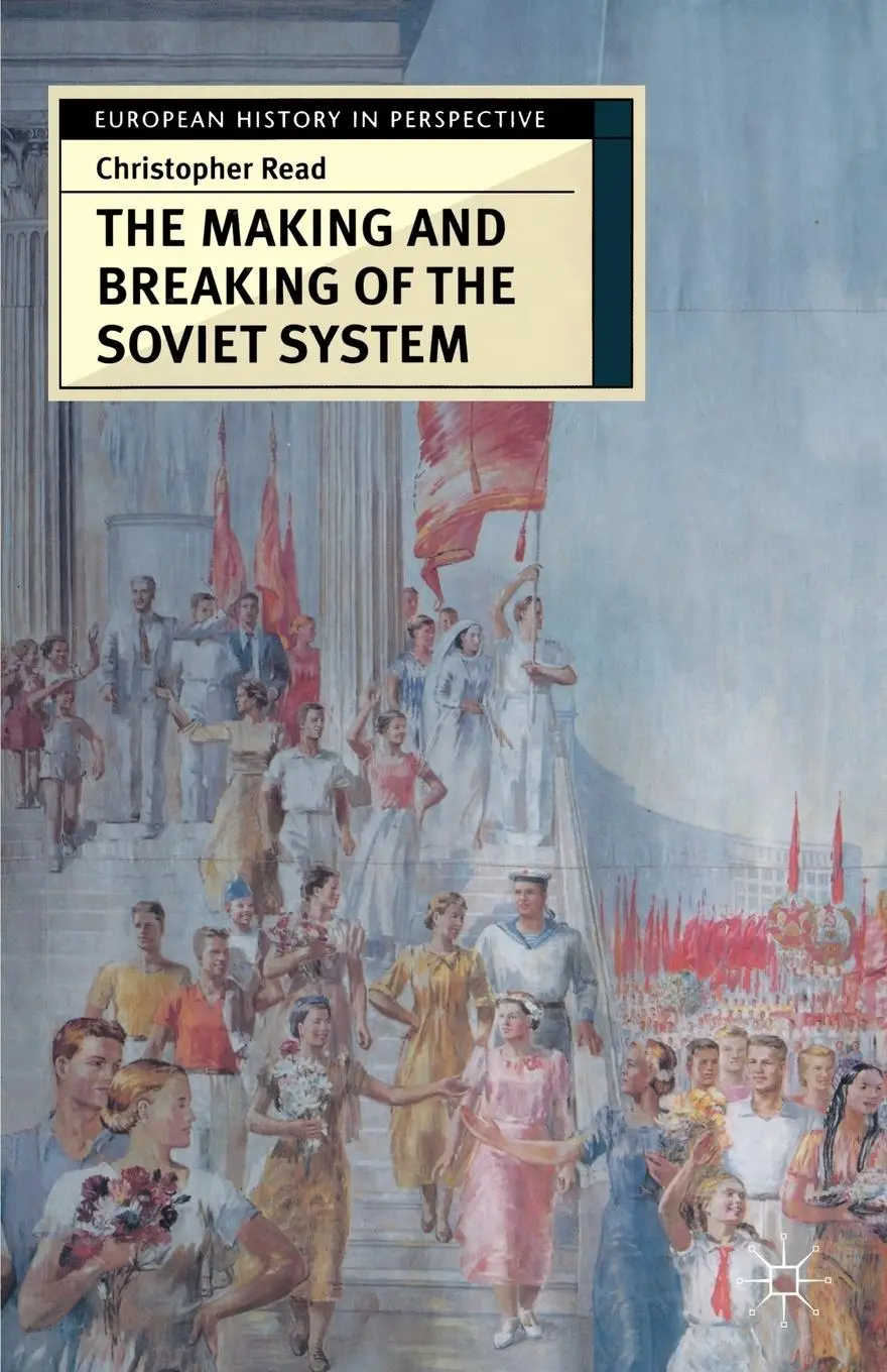Cover: 9780333731536 | The Making and Breaking of the Soviet System | An Interpretation