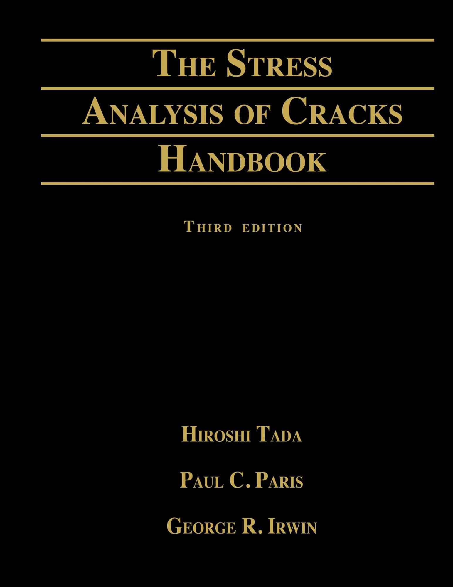 Cover: 9780791801536 | Stress Analysis of Cracks Handbook | Hiroshi Tada (u. a.) | Buch
