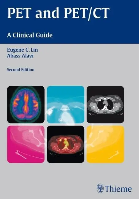 Cover: 9781604061536 | PET and PET/CT | A Clinical Guide | Abass Alavi | Taschenbuch | 2009
