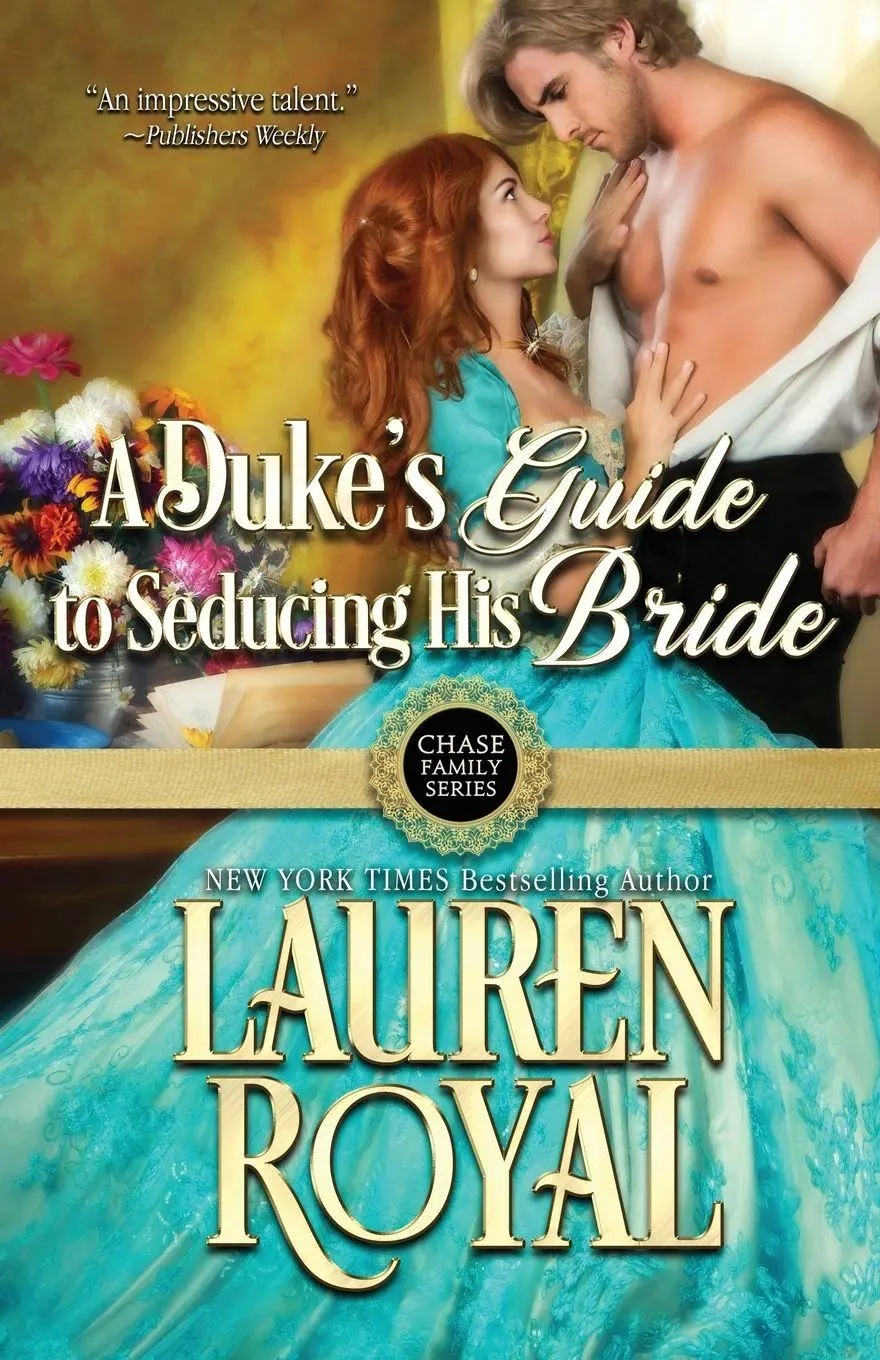 Cover: 9781634691536 | A Duke's Guide to Seducing His Bride | Lauren Royal | Taschenbuch