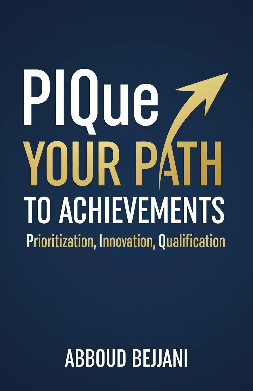 Cover: 9781761241536 | PIQue Your Path to Achievements | Abboud Bejjani | Taschenbuch | 2024