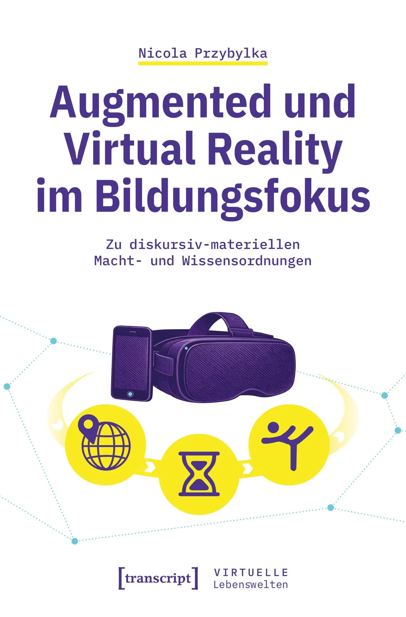 Augmented und Virtual Reality im Bildungsfokus