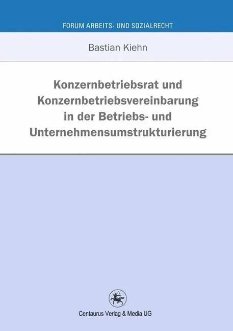 Cover: 9783862261536 | Konzernbetriebsrat und Konzernbetriebsvereinbarung in der Betriebs-...