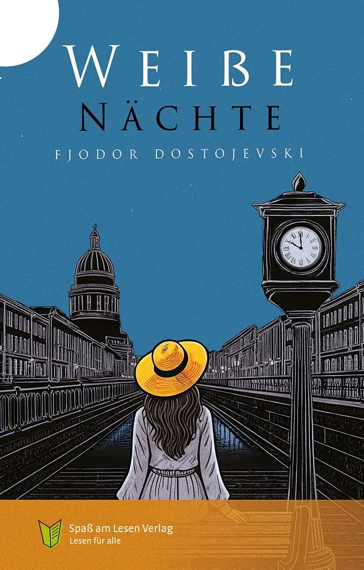 Cover: 9783910531536 | Weiße Nächte | In Einfacher Sprache | Fjodor Dostojevski | Taschenbuch