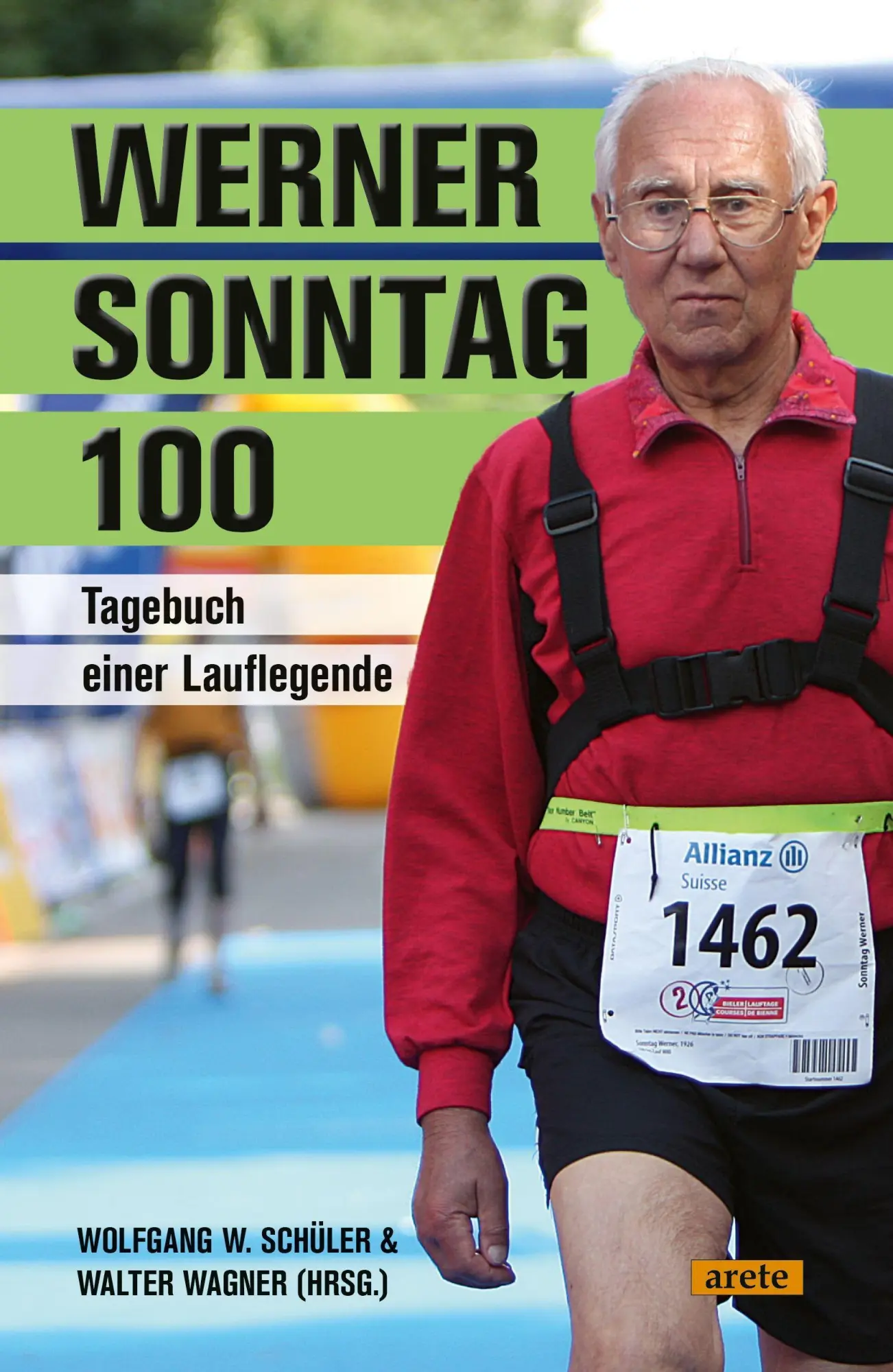 Cover: 9783964231536 | Werner Sonntag 100 | Tagebuch einer Lauflegende | Schüler (u. a.)