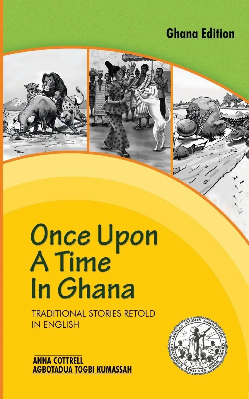 Cover: 9789964701536 | Once Upon a Time in Ghana. Traditional Ewe Stories Retold in English